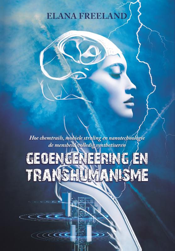 Omslag van Geoengineering en Transhumanisme