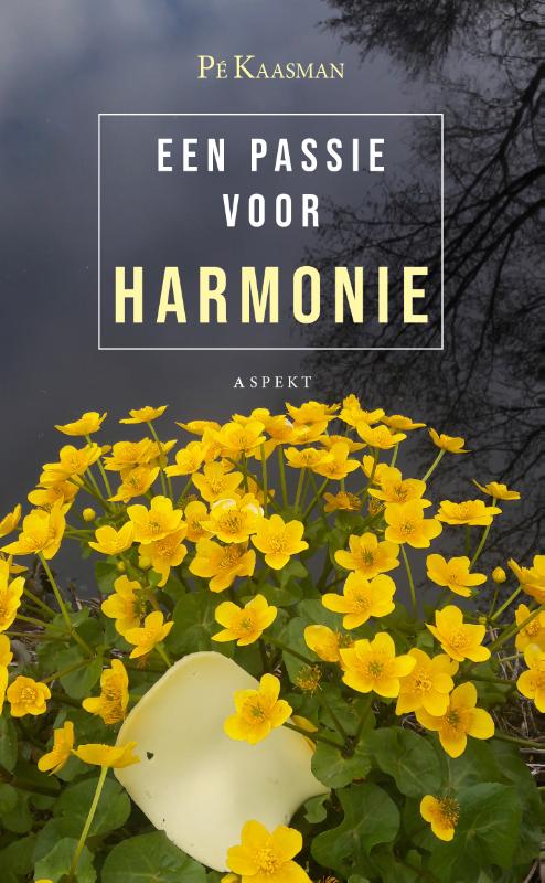 Omslag van Een passie voor harmonie