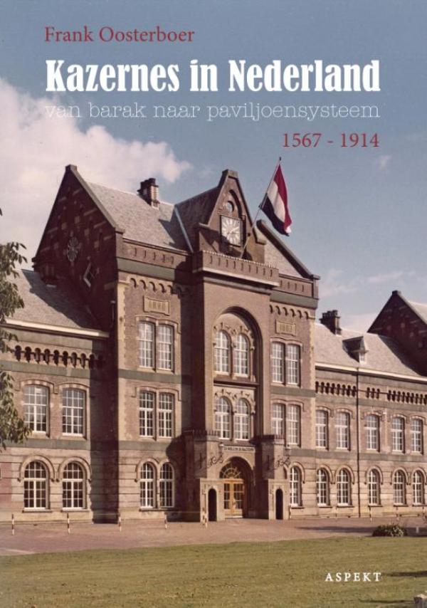 Omslag van Kazernes in Nederland