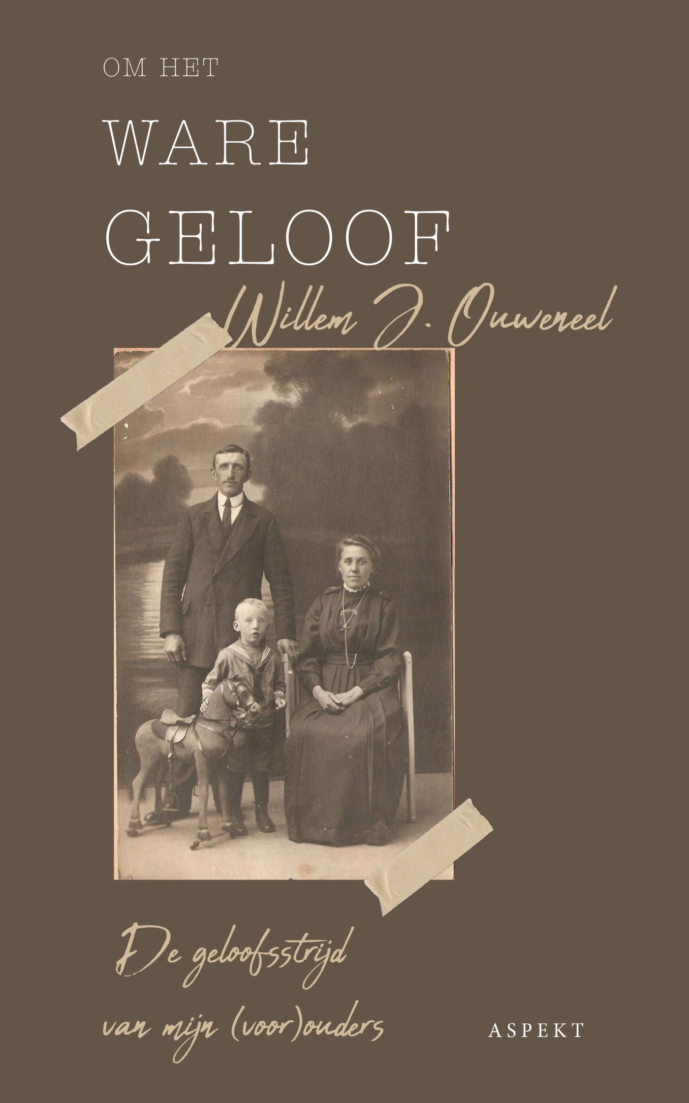 Omslag van Om het ware geloof
