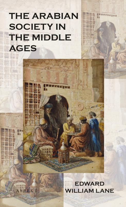 Omslag van The Arabian society in the middle ages