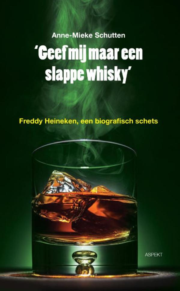 Omslag van Geef mij maar een slappe whisky