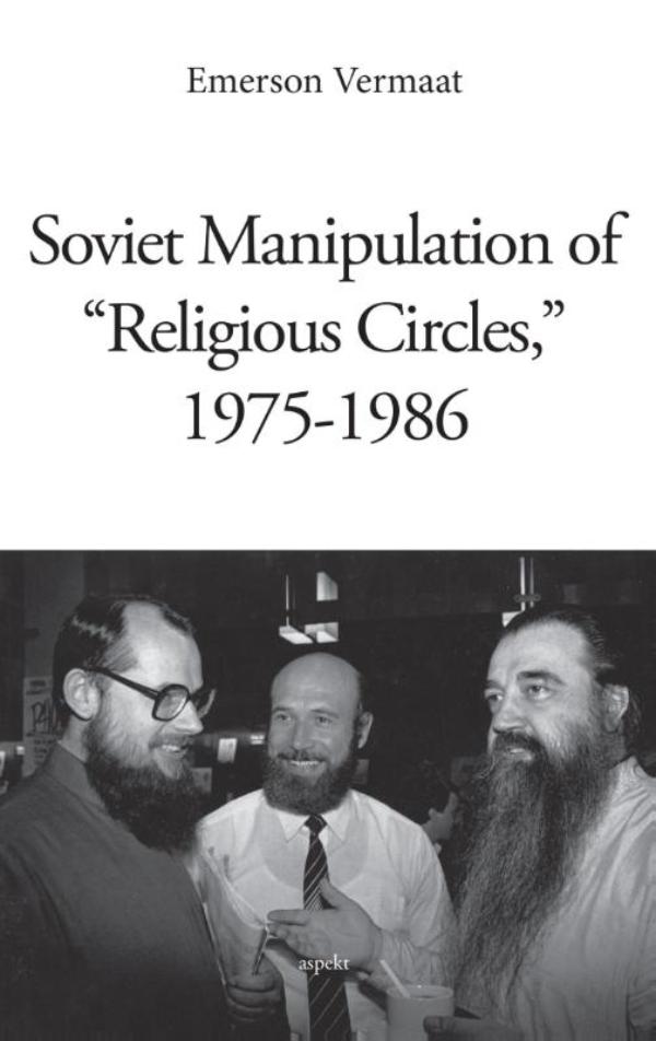Omslag van Soviet manipulation of 'religious circles', 1975-1986