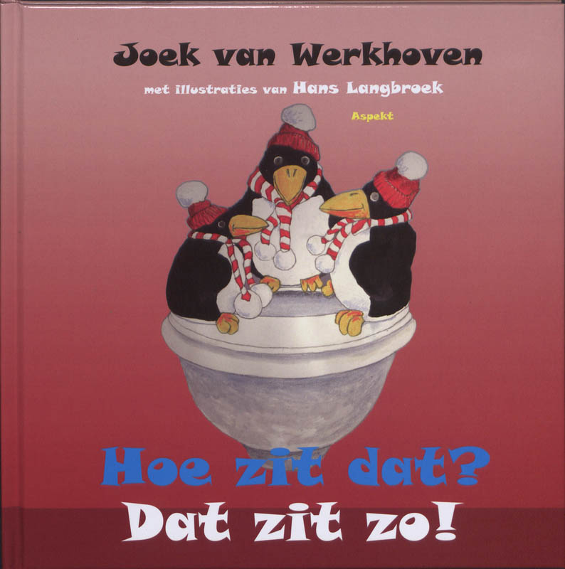 Omslag van Hoe zit dat? Dat zit zo!