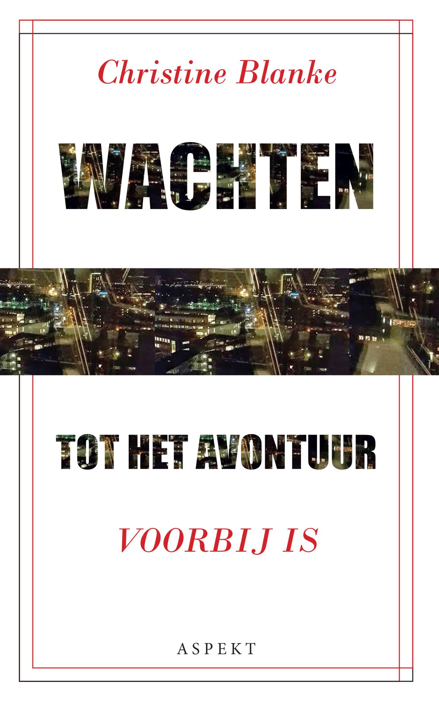 Omslag van Wachten tot het avontuur voorbij is