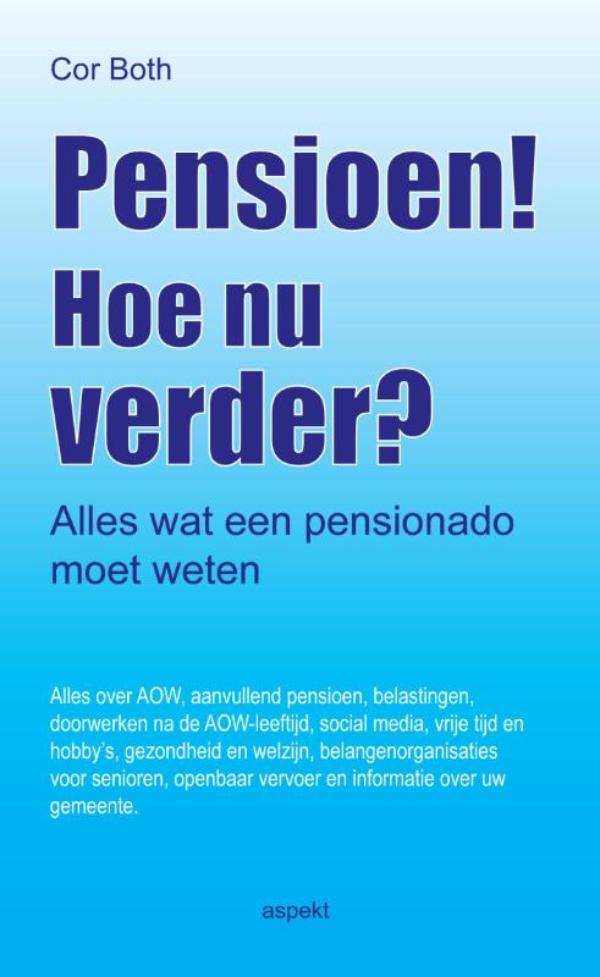 Omslag van Pensioen! Hoe nu verder?