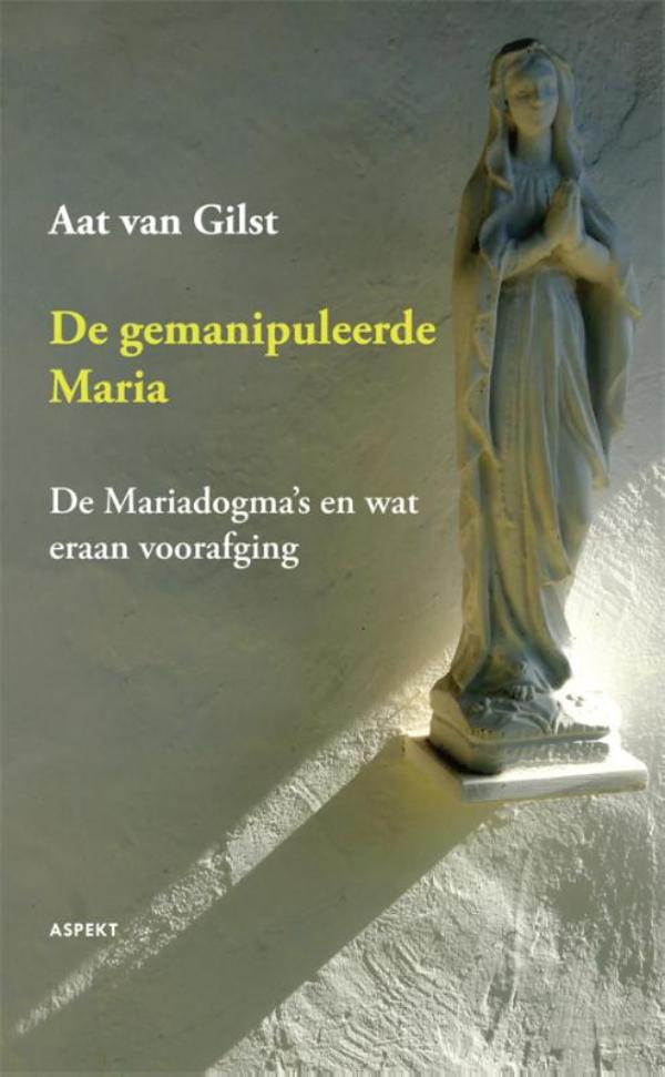 Omslag van De gemanipuleerde Maria