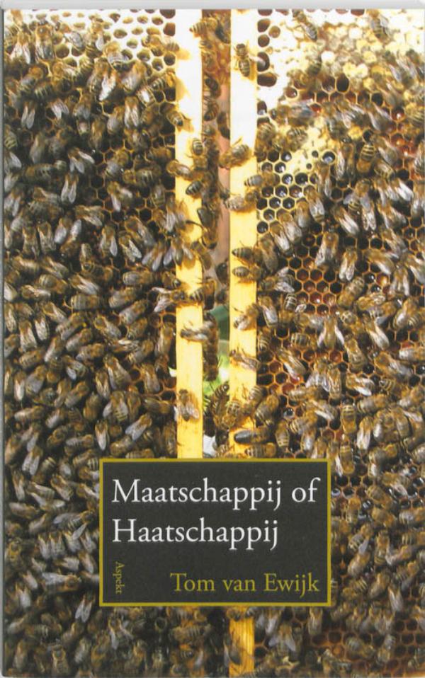 Omslag van Maatschappij of Haatschappij