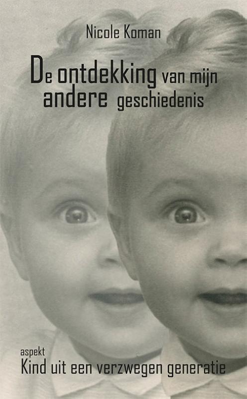 Omslag van De ontdekking van mijn andere geschiedenis