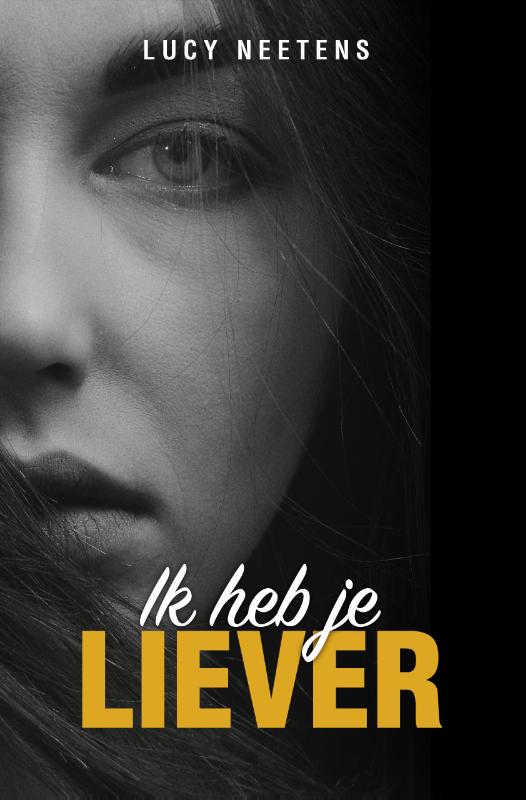 Omslag van Ik heb je liever