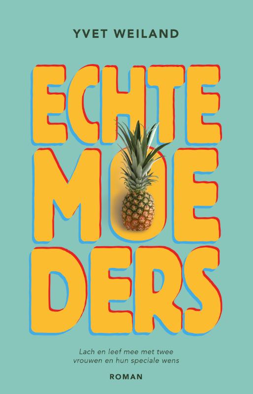 Omslag van Echte moeders