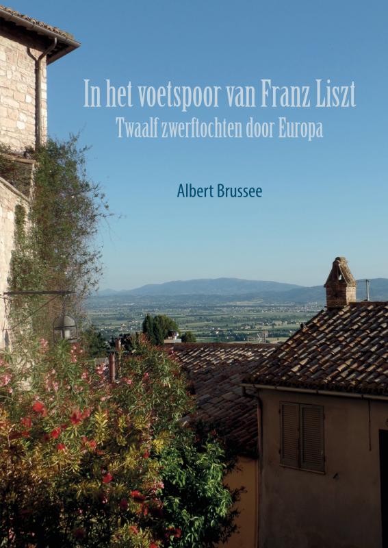 Omslag van In het voetspoor van Franz Liszt