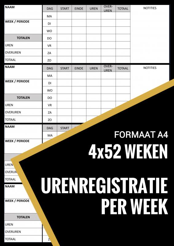 Omslag van Urenregistratie / Urenstaat Boekje Wekelijks - voor Personeel, Werknemers, Medewerkers, ZZP, Freelancers (A4)