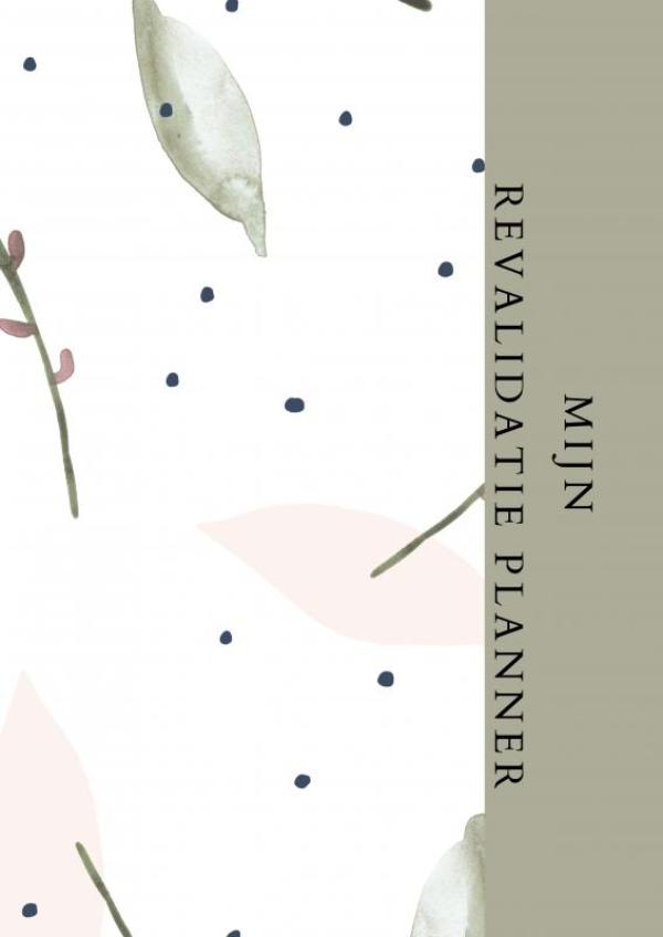 Omslag van Revalidatie Planner - Dagplanner - Therapie planner - A4.