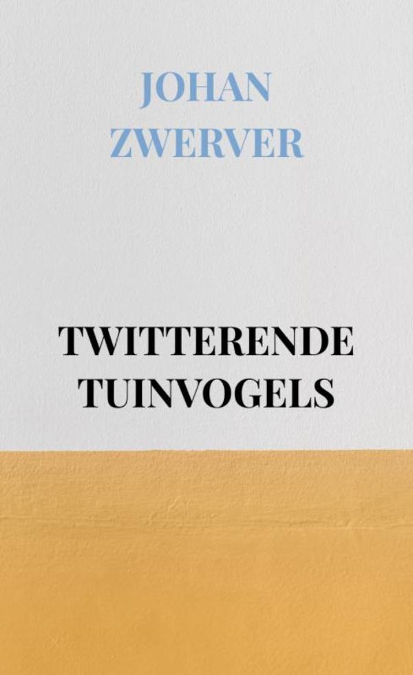 Omslag van TWITTERENDE TUINVOGELS