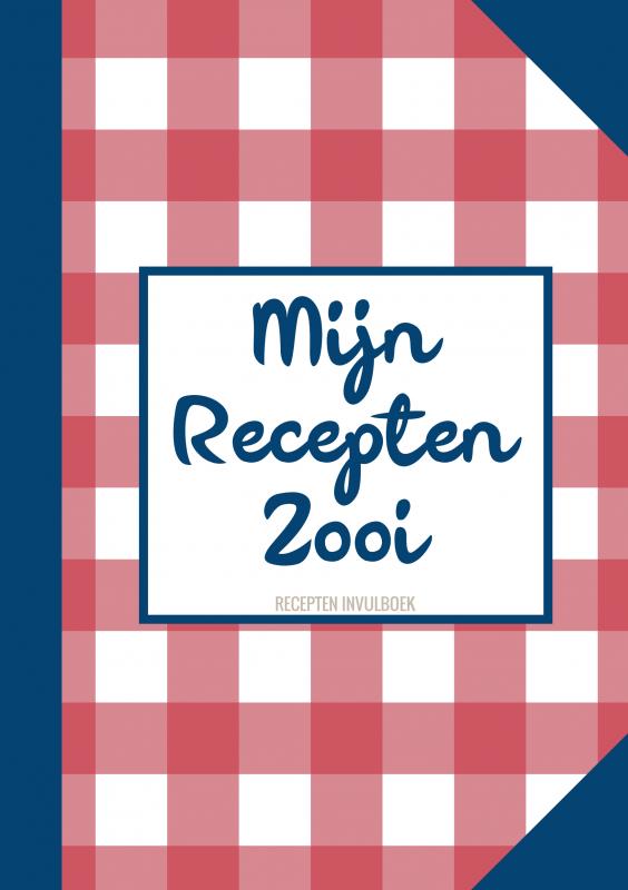 Omslag van Boek Cadeau Vrouw / Boekcadeau Collega - Recepten Invulboek - Receptenboek - "Mijn Recepten Zooi"