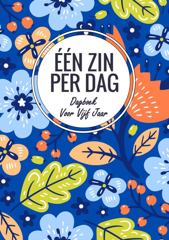 Omslag van Boek Cadeau - Dankbaarheids Dagboek / Dankbaarheidsdagboek - "Eén Zin Per Dag"