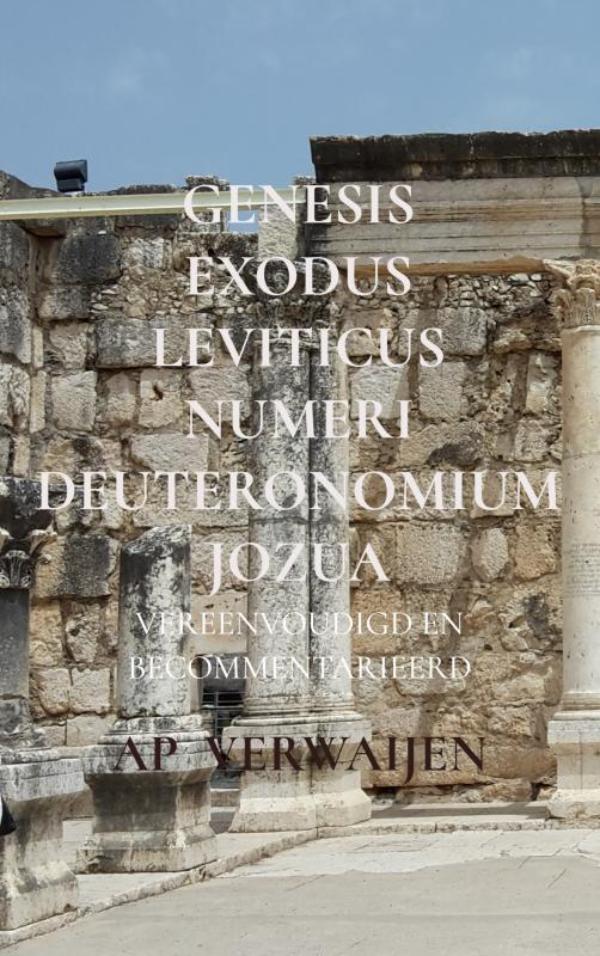 Omslag van Genesis Exodus Leviticus Numeri Deuteronomium Jozua