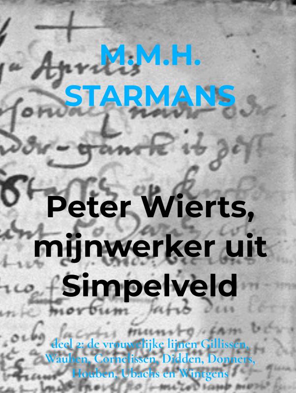 Omslag van Peter Wierts, mijnwerker uit Simpelveld