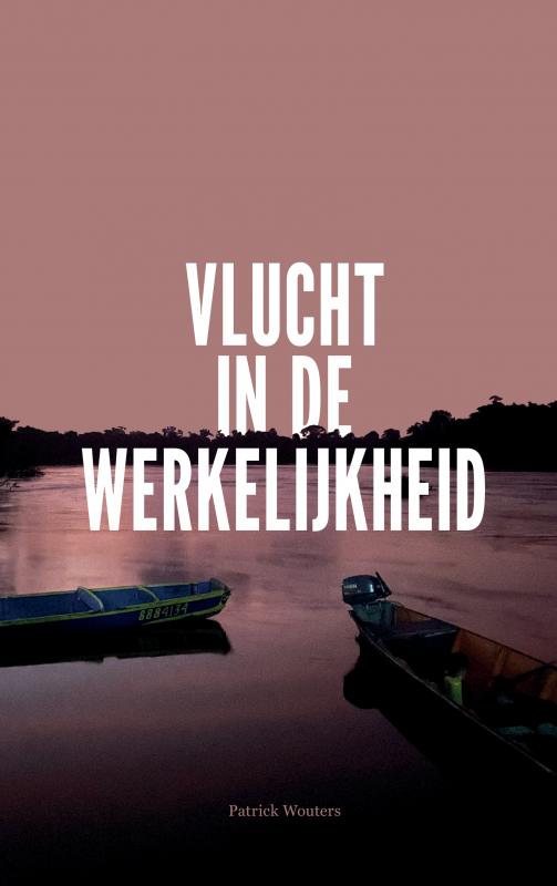 Omslag van Vlucht in de werkelijkheid