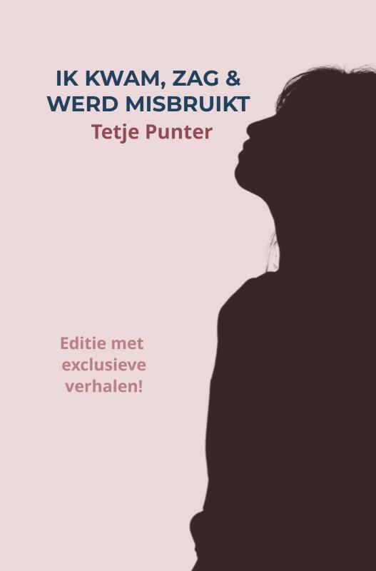 Omslag van Ik kwam, zag en werd misbruikt