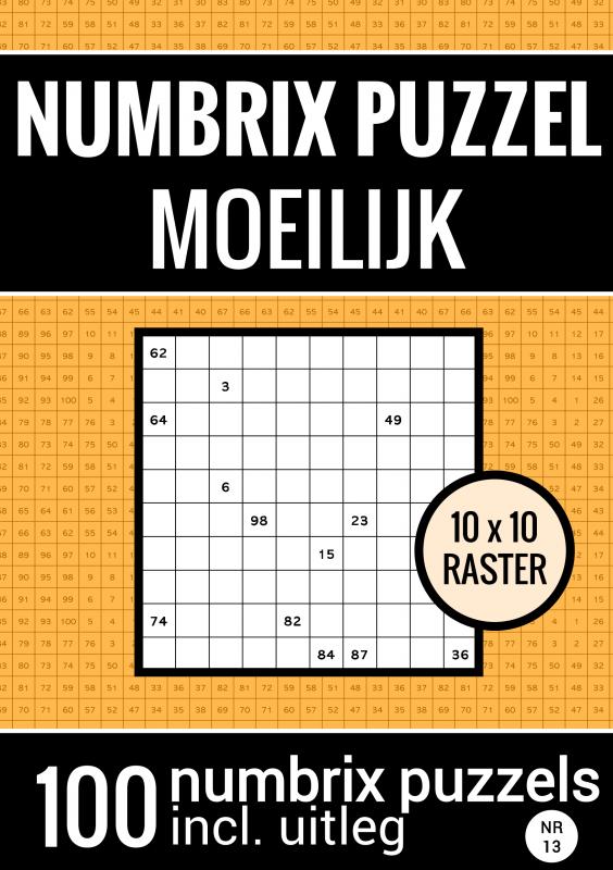 Omslag van Puzzelboek met 100 Numbrix Puzzels voor Ver Gevorderden - NR.13- Numbrix Puzzel Moeilijk