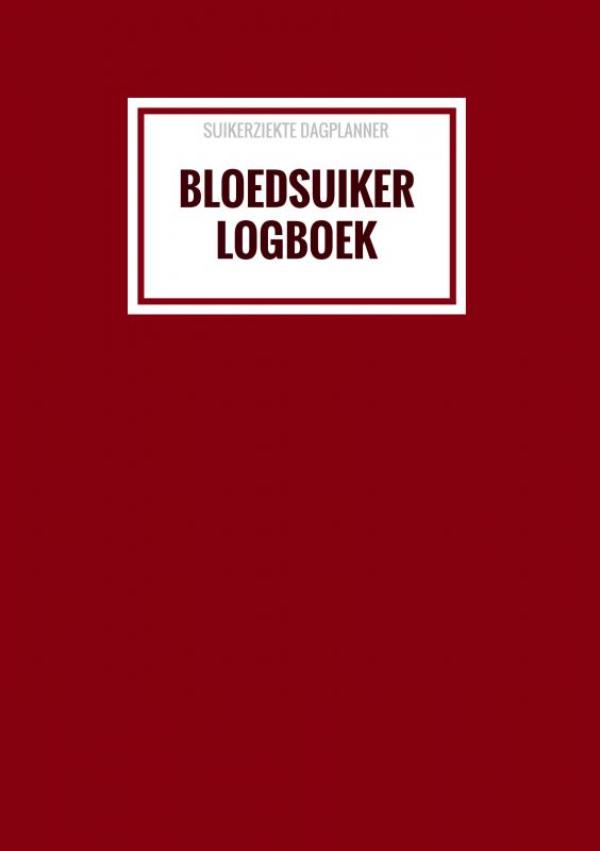 Omslag van Suikerziekte Dagplanner - Bloedsuiker Logboek