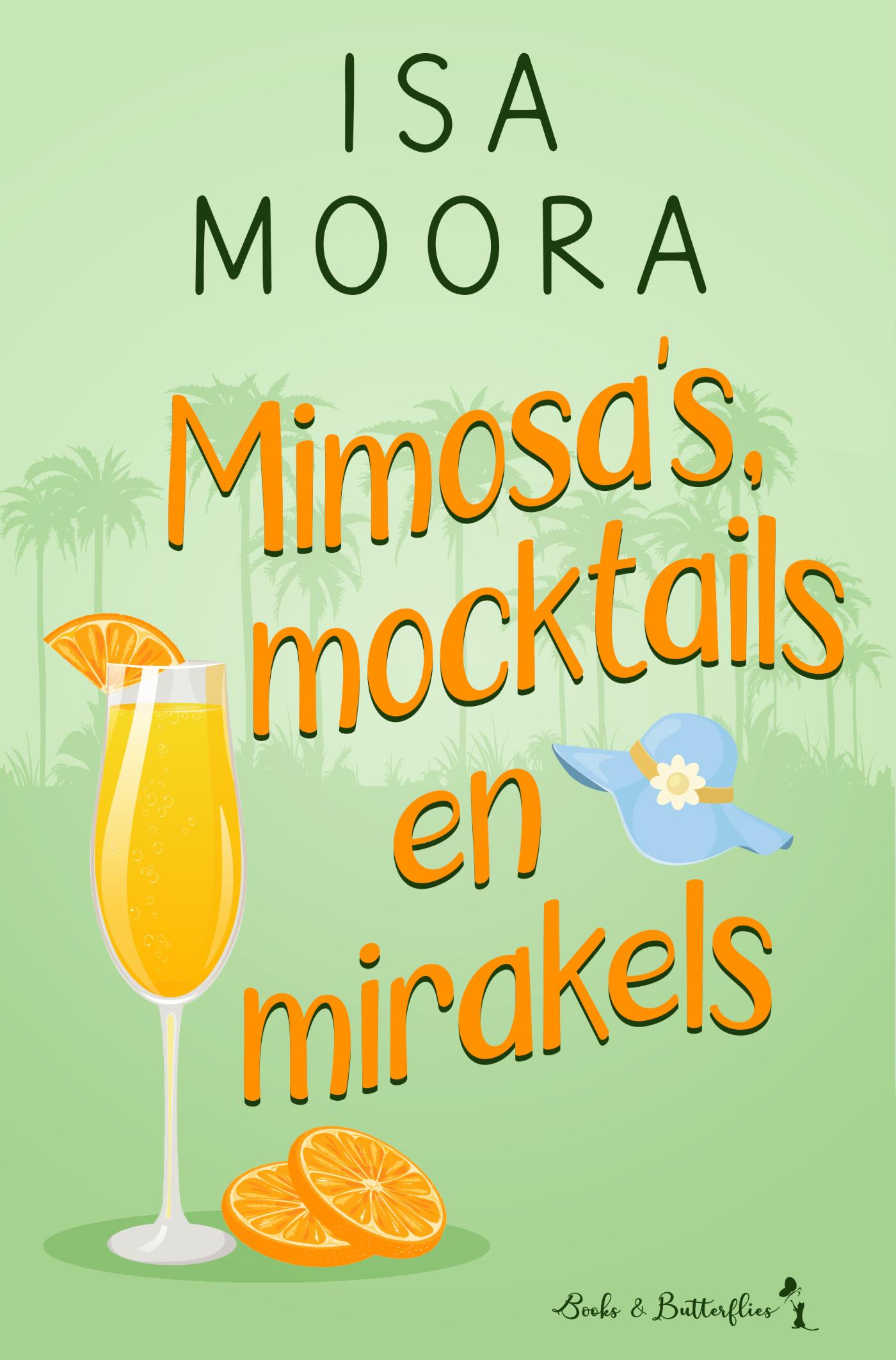 Omslag van Mimosa's, mocktails en mirakels