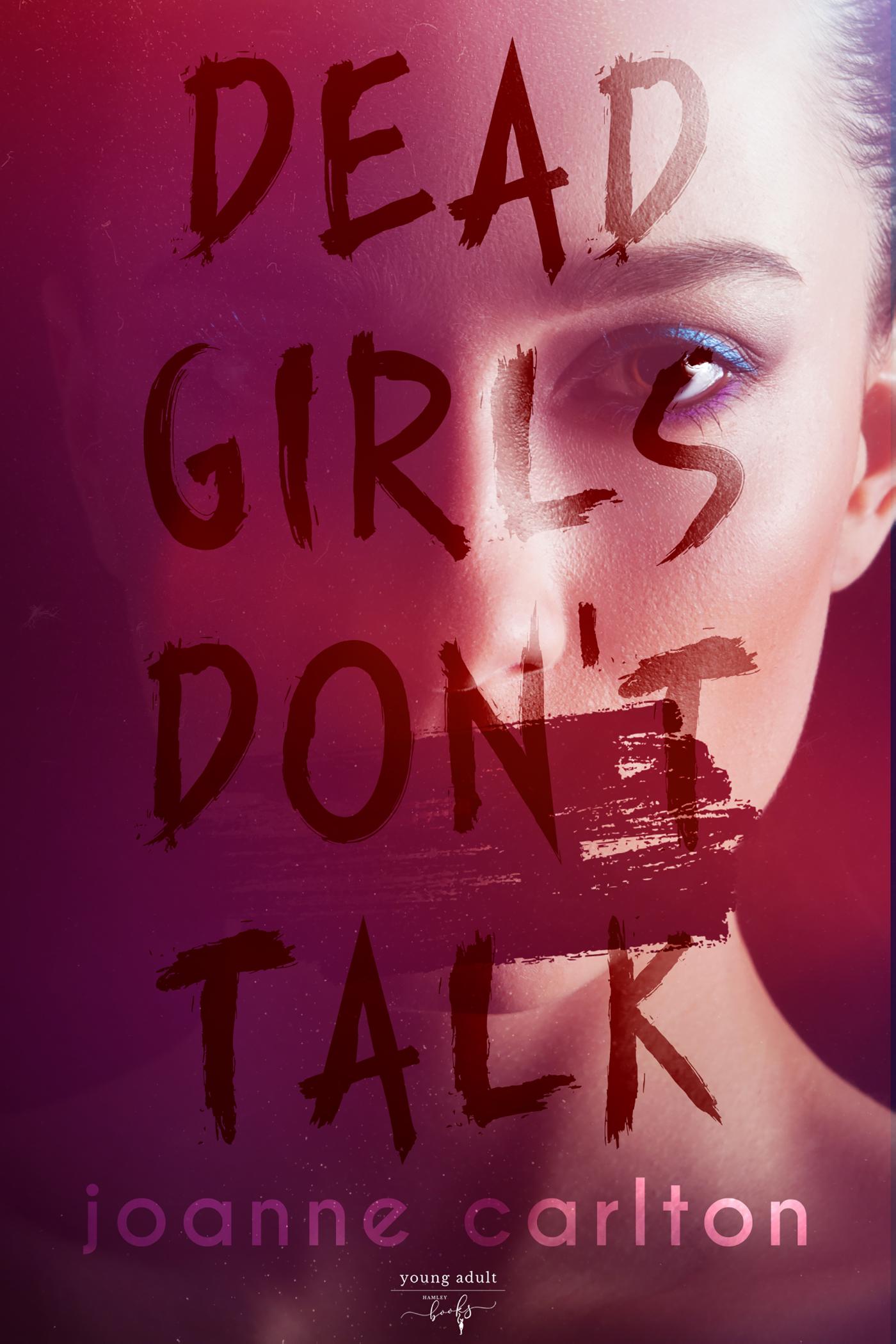 Omslag van Dead Girls Don't Talk