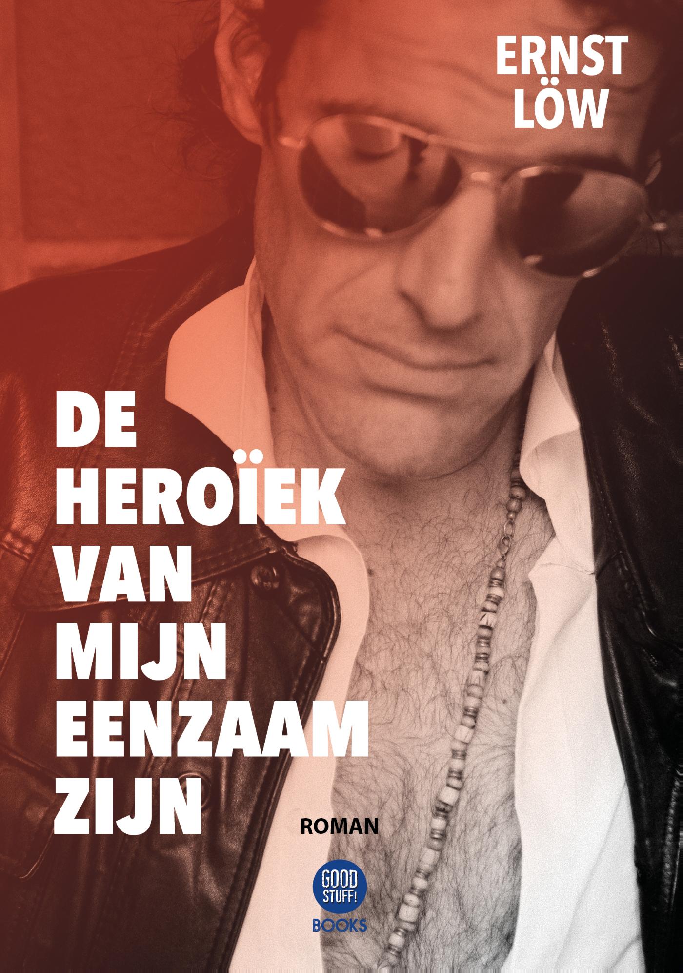 Omslag van De Heroïek van mijn Eenzaam zijn