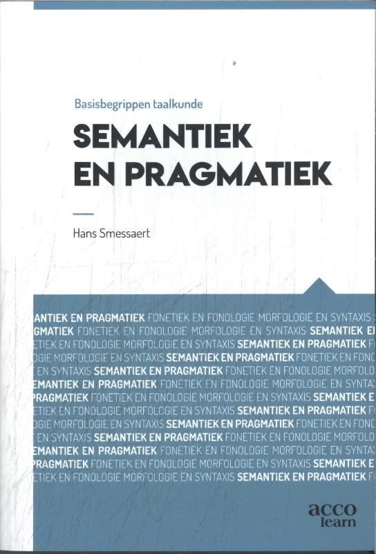Omslag van Basisbegrippen taalkuden: Semantiek en pragmatiek