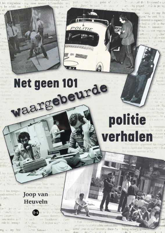 Omslag van Net geen 101 waargebeurde politieverhalen