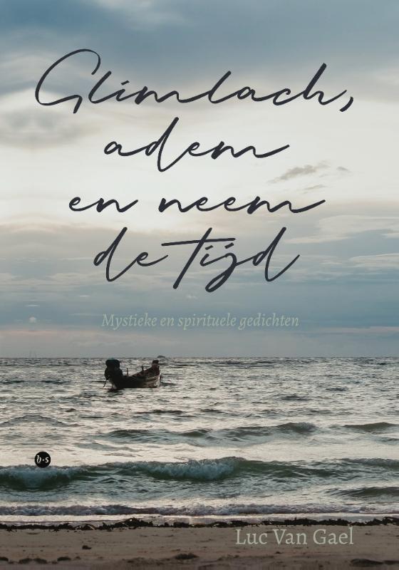 Omslag van Glimlach, adem en neem de tijd