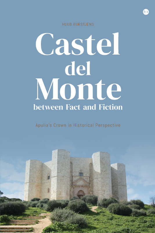 Omslag van Castel del Monte, between Fact and Fiction