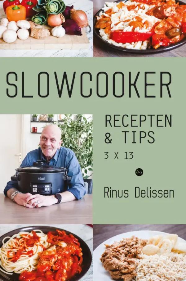 Omslag van Slowcooker recepten & tips 3 X 13