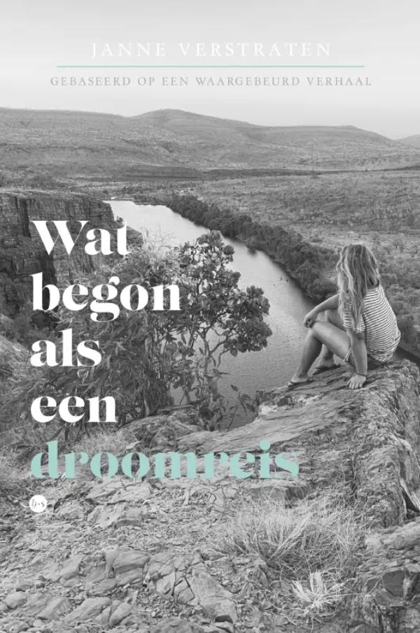 Omslag van Wat begon als een droomreis