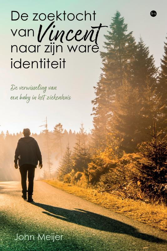 Omslag van De zoektocht van Vincent naar zijn ware identiteit