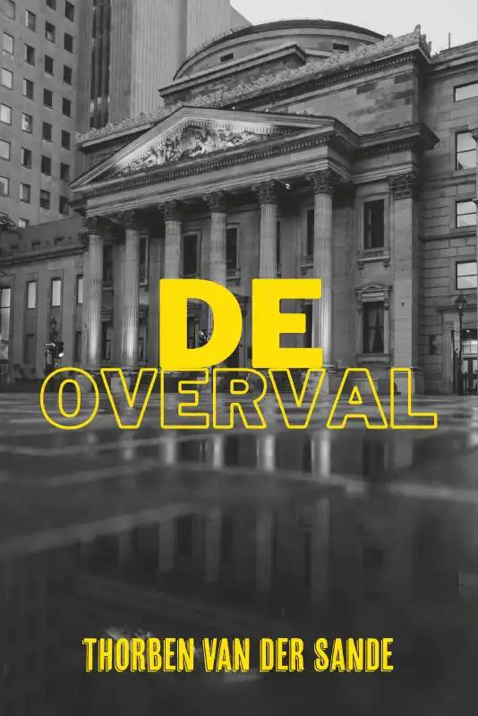 Omslag van De Overval