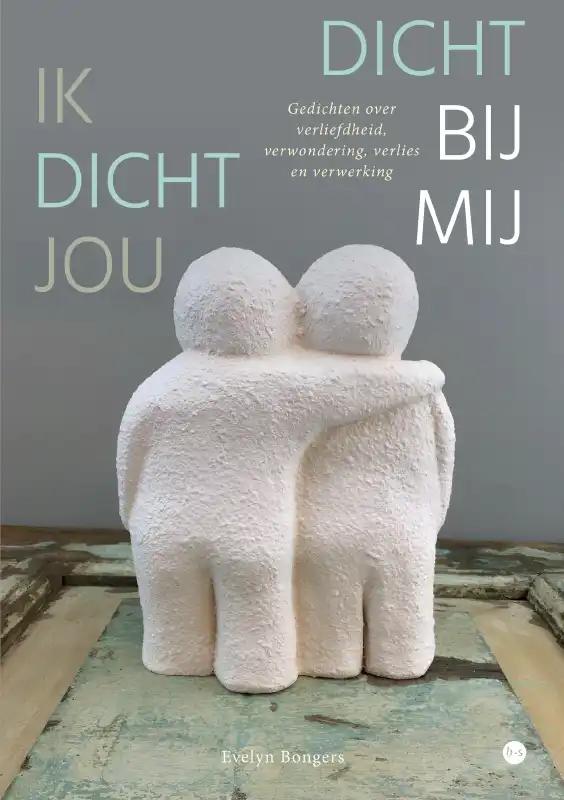 Omslag van Ik dicht jou dicht bij mij