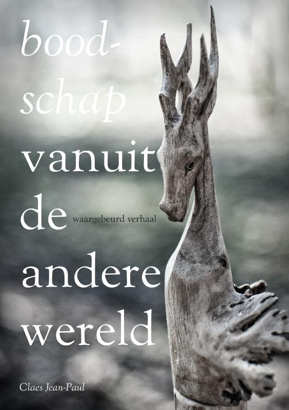 Omslag van boodschap vanuit de andere wereld