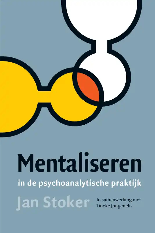 Omslag van Mentaliseren in de psychoanalytische praktijk