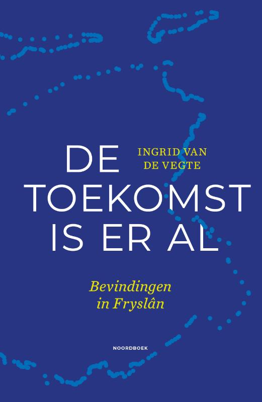 Omslag van De toekomst is er al