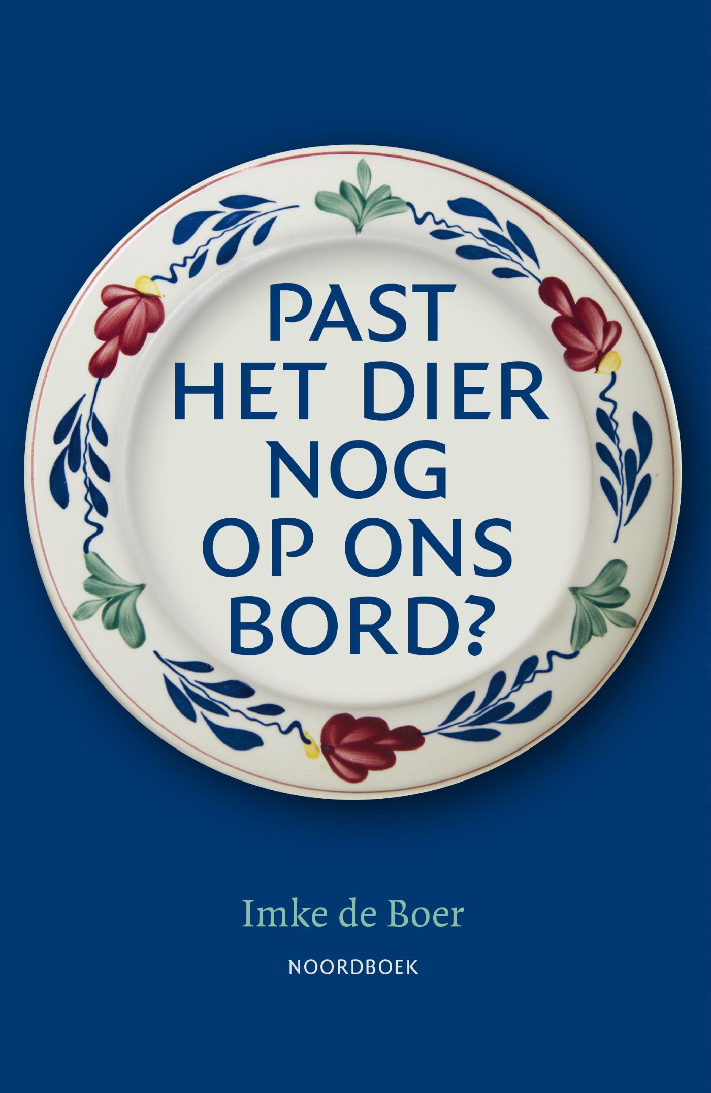 Omslag van Past het dier nog op ons bord?