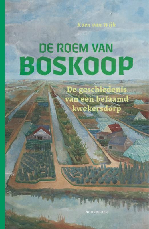 Omslag van De roem van Boskoop