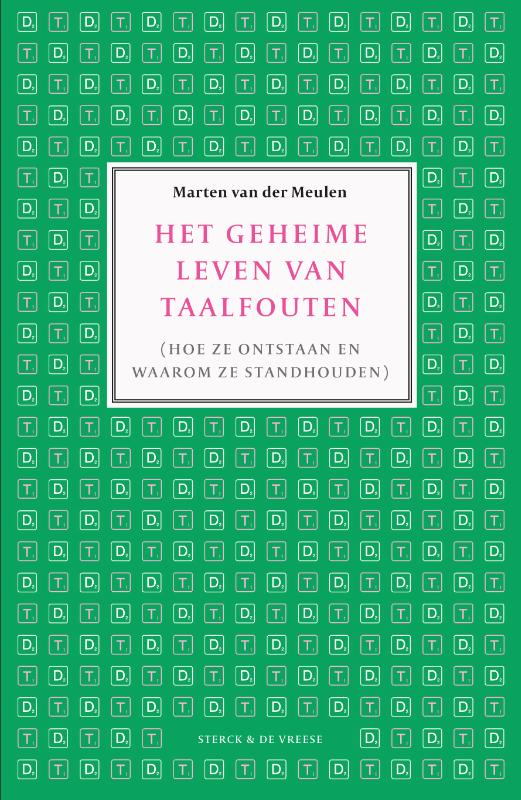 Omslag van Het geheime leven van taalfouten