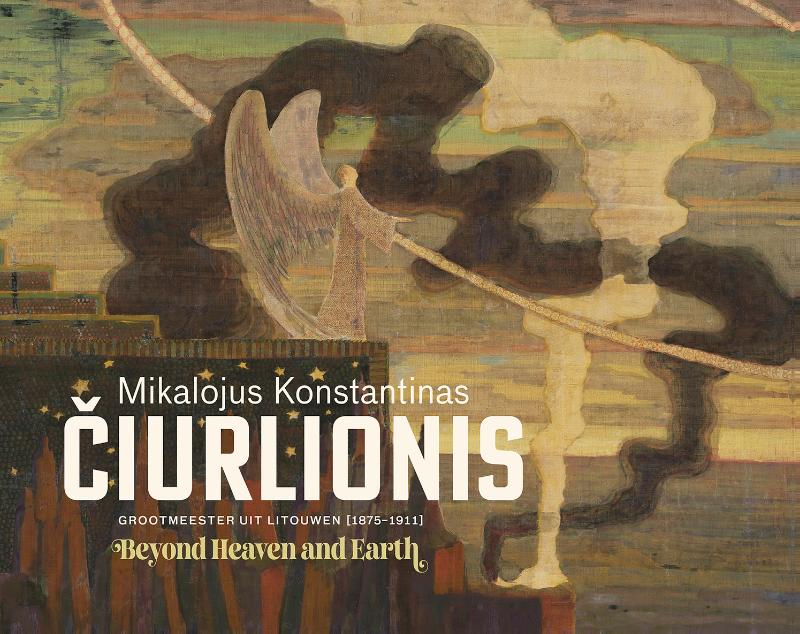 Omslag van Mikalojus Konstantinas Čiurlionis – Beyond Heaven and Earth