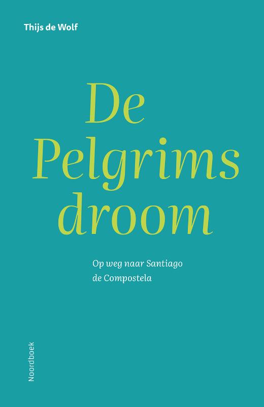 Omslag van De Pelgrimsdroom