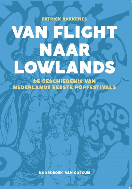 Omslag van Van Flight naar Lowlands