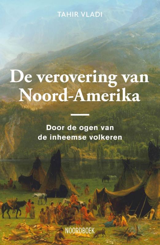 Omslag van De verovering van Noord-Amerika