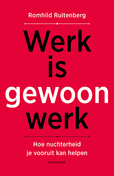 Omslag van Werk is gewoon werk